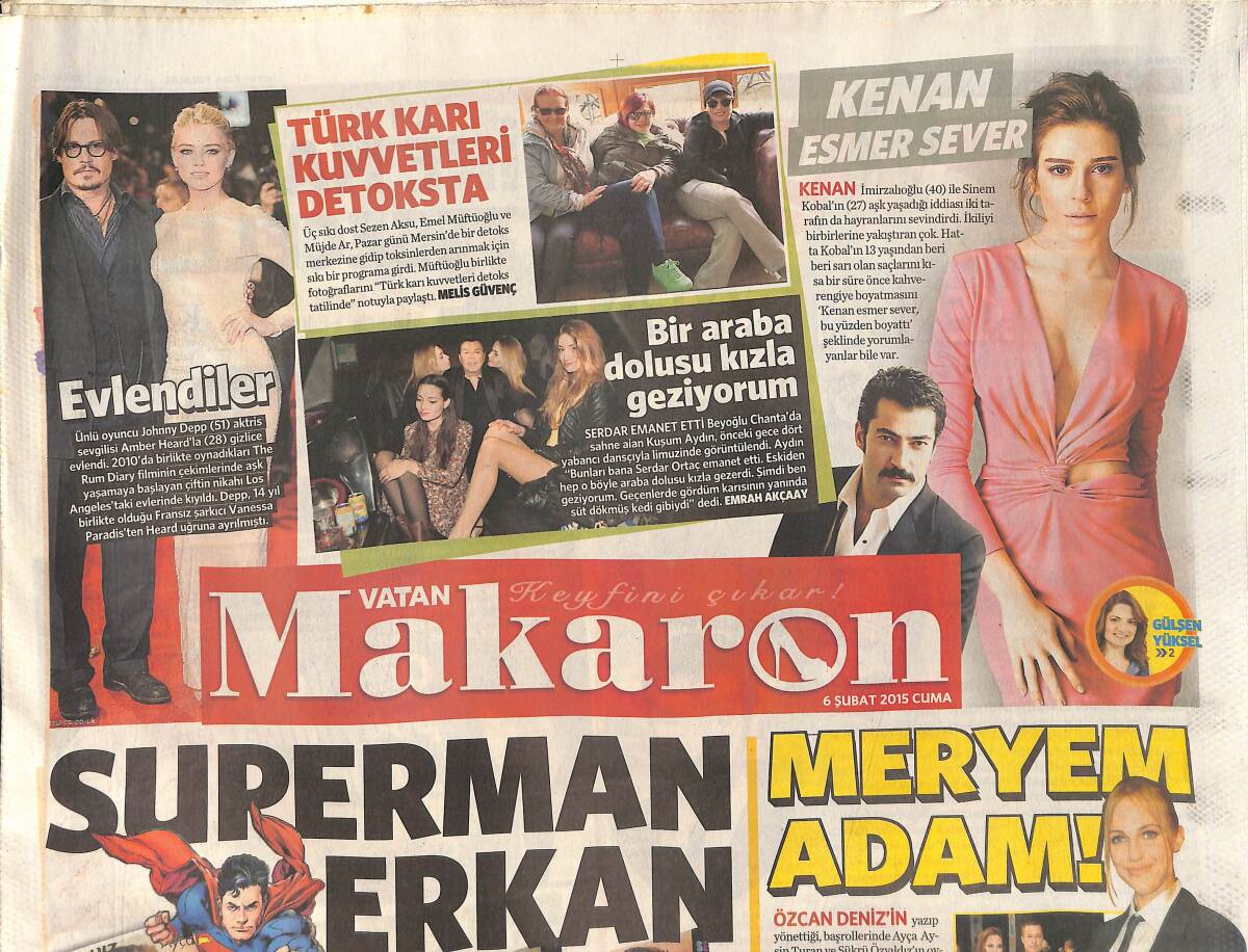Vatan Gazetesi Makaron Eki 6 Şubat 2015 - Johnny Depp Ve Amber Heard Evlendiler - Kenan İmirzalıoğlu Esmer Sever GZ154728 - 1