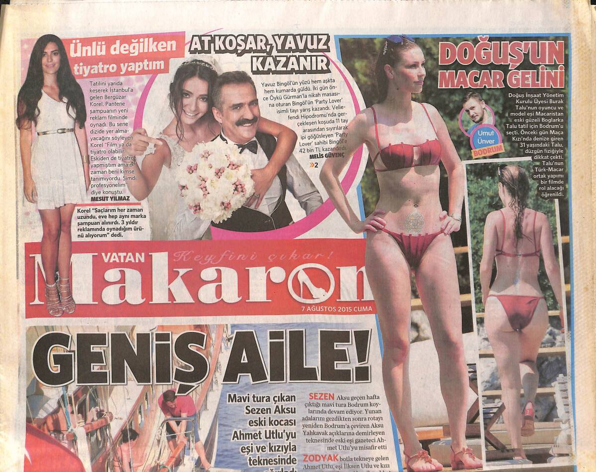 Vatan Gazetesi Makaron Eki 7 Ağustos 2015 - Sezen Aksu Eski Eşi'ni Teknesinde Ağırladı! - Ece Erken Eski Eşiyle Barışmak İstiyor! GZ137146 - 1