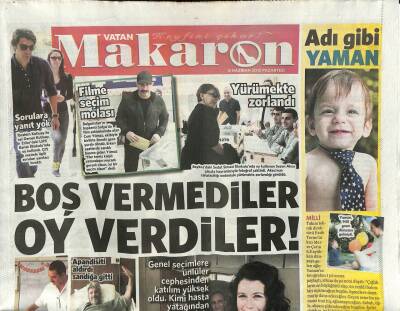 Vatan Gazetesi Makaron Eki 8 Haziran 2015 - Behzat Uygur , Apandisiti Aldırdı Sandığa Gitti GZ113128 - 1