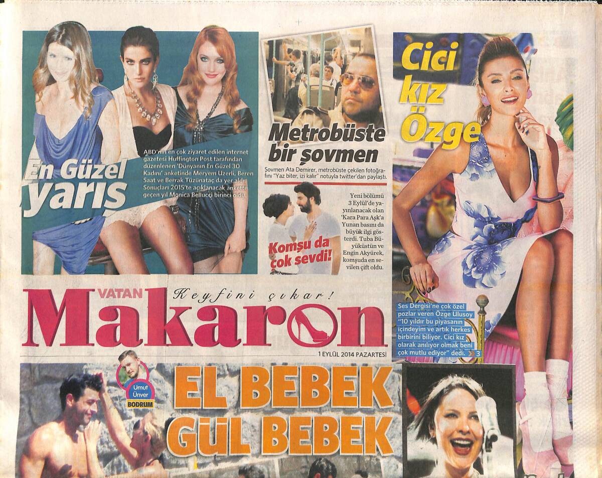 Vatan Gazetesi Makoron Eki 1 Eylül 2014 - Kısa Paçalı Arda - Tarkan'la Sahnede Bir Gün - Cici Kız Özge GZ138764 - 1