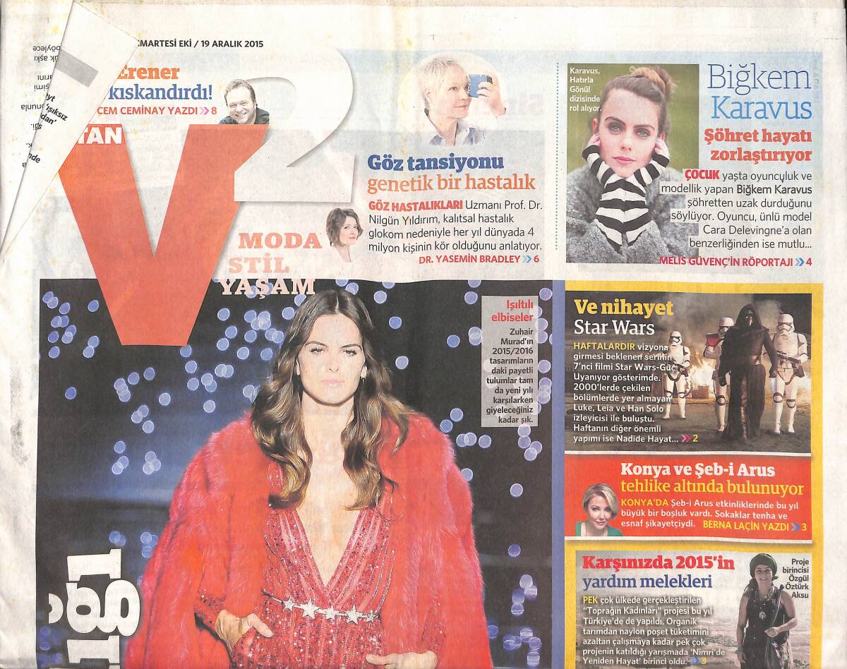 Vatan Gazetesi Moda-Stil-Yaşam Eki 19 Aralık 2015 - Zeynep Beşel ' Unutulmaktan Korkmuyorum ' - Kuzeyde Bir Kış Masalı GZ134990 - 1