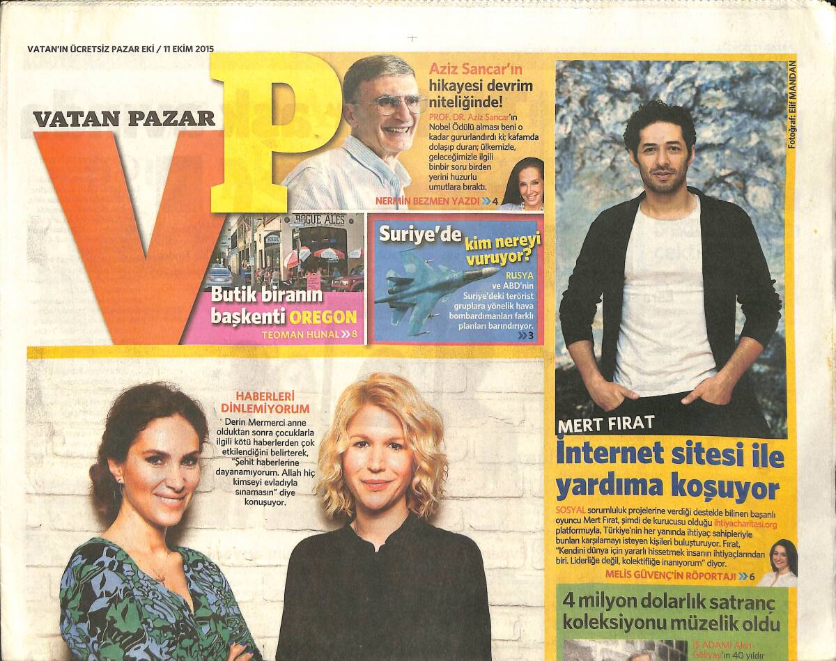 Vatan Gazetesi Pazar Eki 11 Ekim 2015 - Mert Fırat: İnternet Sitesi İle Yardıma Koşuyor - Aziz Sancar'ın Hikayesi Devrim Niteliğinde GZ154726 - 1