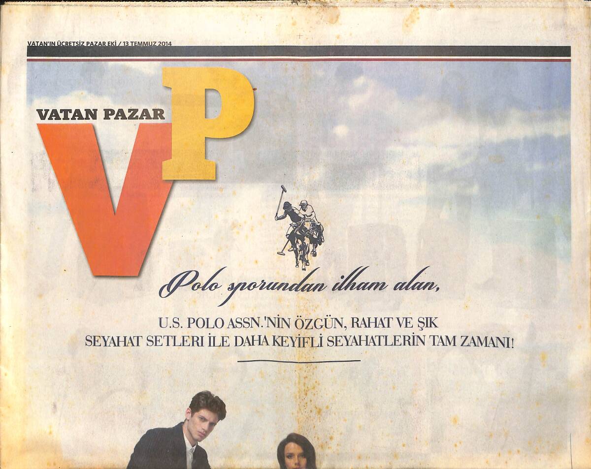 Vatan Gazetesi Pazar Eki 13 Temmuz 2014 - Tuğba Ünsal Nasıl Kilo Verdim Ben ? - Özge Ulusoy Aşka Mesafeliyim GZ159848 - 1