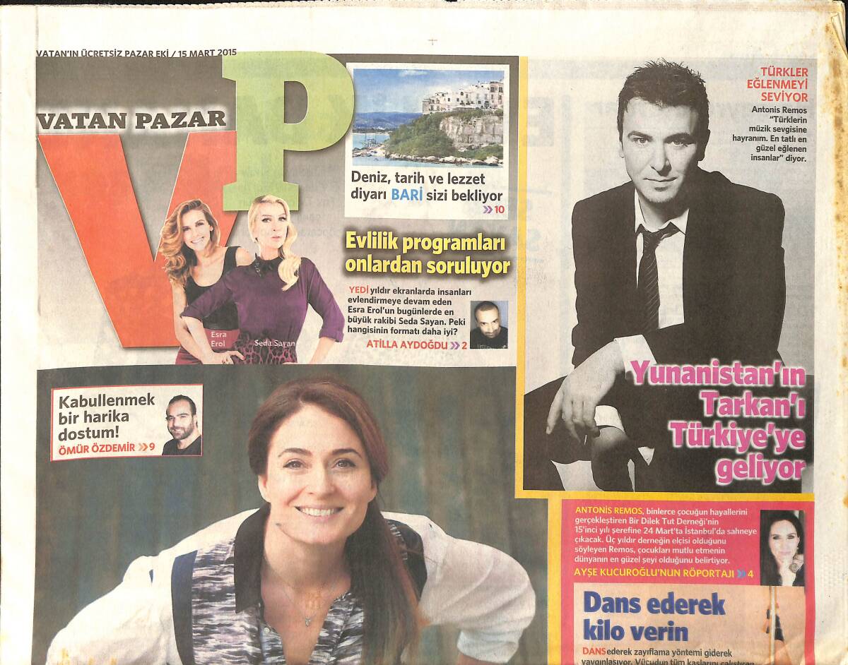 Vatan Gazetesi Pazar Eki 15 Mart 2015 - Yunanistan'ın Tarkan'ı Türkiye'ye Geliyor 