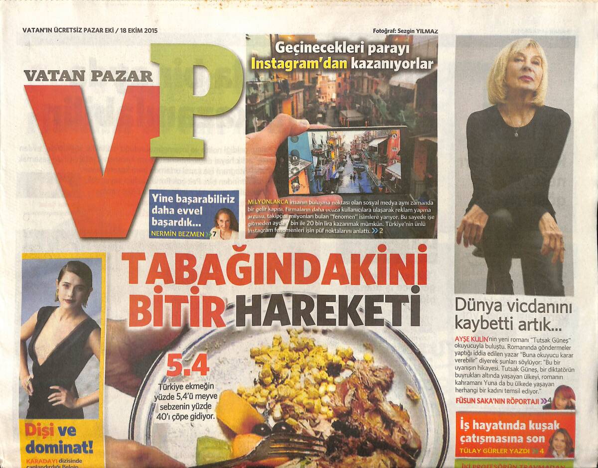 Vatan Gazetesi Pazar Eki 18 Ekim 2015 - Ünlü Spiker Nevşin Mengü, Dünyanın En Zorlu Maratonunda - Funda Eryiğit Şöhreti Ciddiye Almıyor GZ154735 - 1