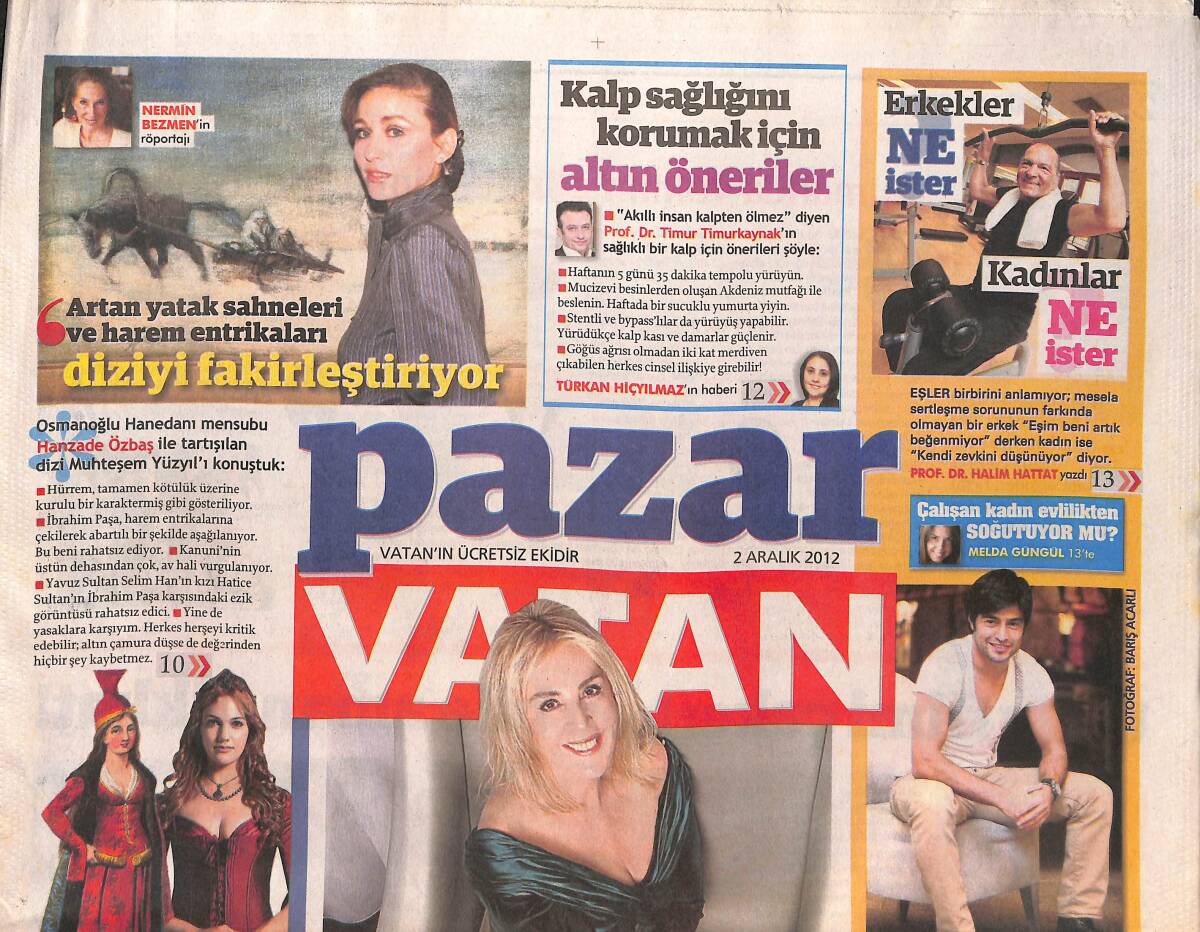 Vatan Gazetesi Pazar Eki 2 Aralık 2012 - Kate Moss'un Olay Pozlarını Çeken Türk - Kalp Sağlığını Korumak İçin Altın Öneriler GZ135240 - 1