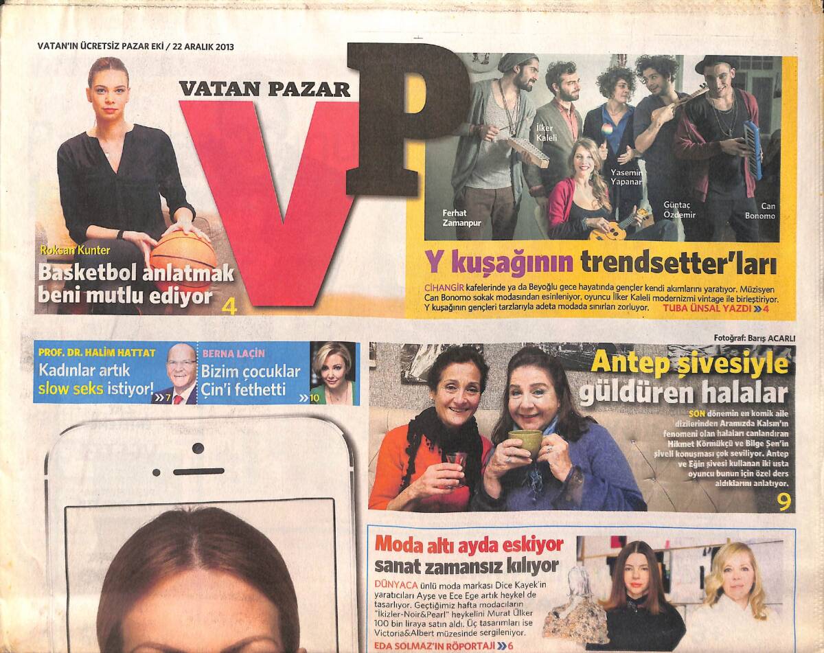 Vatan Gazetesi Pazar Eki 22 Aralık 2013 - Yunanlı İki Sevgili Yunanistan'dan Krizden Kaçıp Bebek'te Yemek Yeri Açtılar GZ158381 - 1