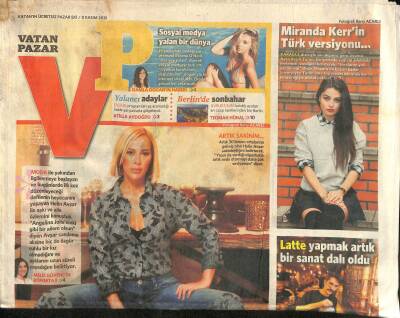 Vatan Gazetesi Pazar Eki 8 Kasım 2015 - Helin Avşar Hiç Özgür Kız Olmadım... GZ116489 - 1