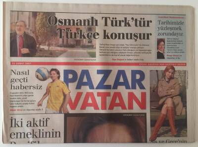 Vatan Gazetesi Röportaj Eki 25 Şubat 2007 - Tarihçi Dilber Ortaylı İle Söyleşi , Ezo Sunal İle Röportaj GZ28395 - 1