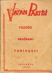 Vatan Partisi Tüzüğü Proğramı Tarihçesi KTP1683 - Gökçekoleksiyon