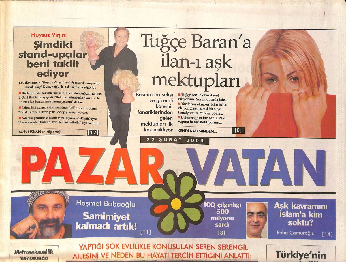 Vatan Pazar Gazetesi 22 Şubat 2004 - Tuğçe Baran'a İlanı Aşk Mektupları - Seren Serengil: Annemin Koyduğu Bütün Kuralları İmren Yıktı GZ2410 - 1