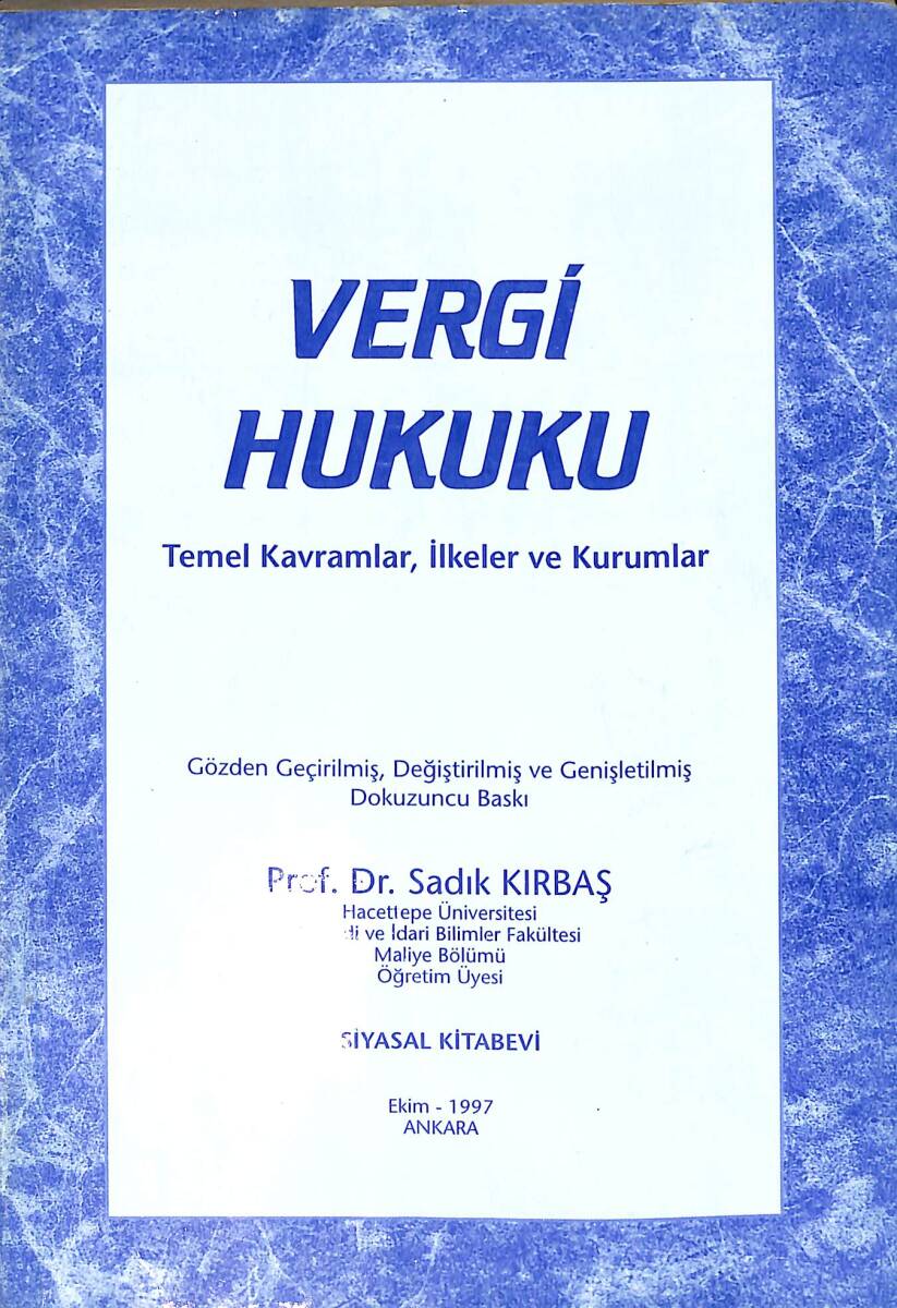 VERGİ HUKUKU (TEMEL KAVRAMLAR, İLKELER VE KURUMLAR) NDR93947 - 1