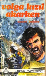 Volga Kızıl Akarken - Saadet Bektöre NDR88598 - Gökçekoleksiyon