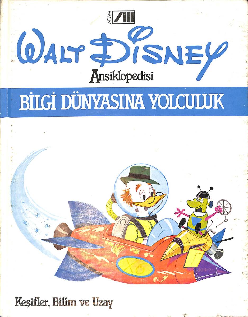Walt Disney Ansiklopedisi Cilt : 1 - Bilgi Dünyasına Yolculuk - Keşifler,Bilim Ve Uzay NDR100071 - 4