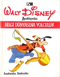 Walt Disney Ansiklopedisi Cilt : 2 - Bilgi Dünyasına Yolculuk - Anakaralar,Başkentler NDR102015 - Gökçekoleksiyon
