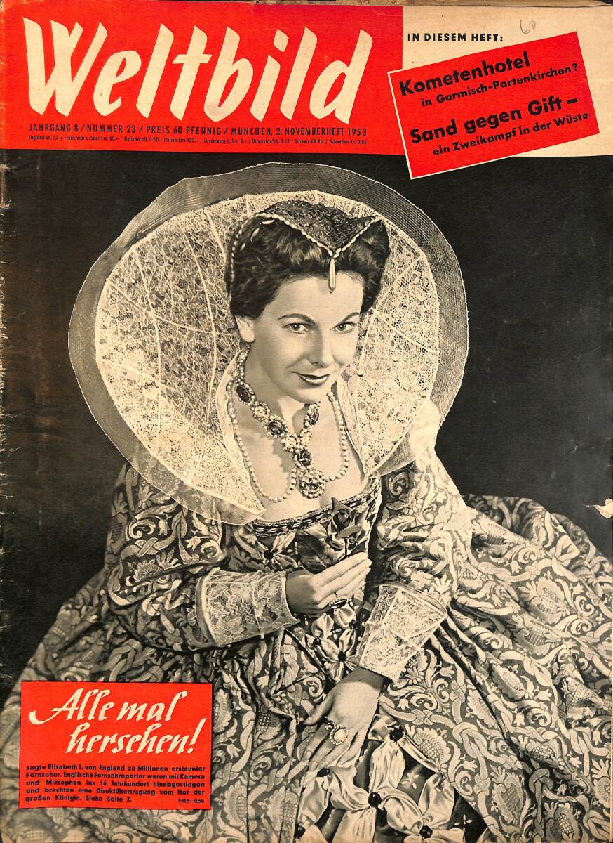 Weltbild Magazine 2 November 1953 - Princess Elizabeth NDR96677 - 1