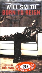 Will Smith ‎- Born To Reign Kaset (Sıfır) KST27055 - 1