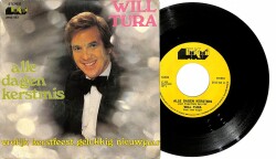 Will Tura – Alle Dagen Kerstmis (1973 - Belçika) 108 - 1