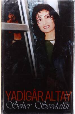Yadigar Altay - Seher Sevdalısı KST13379 - 1