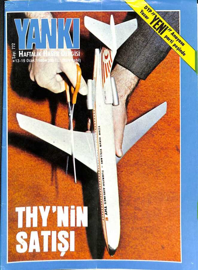 Yankı Haftalık Haber Dergisi 13-19 OCAK 1986 THYNİN SATIŞI DRG259