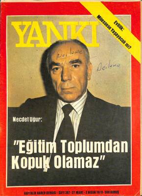 YANKI HAFTALIK HABER DERGİSİ 2 NİSAN 1978 SAYI367 NECDET UĞUR, CHARLIENİN MELEKLERİ(FOTOLU) DRG1238 - 1