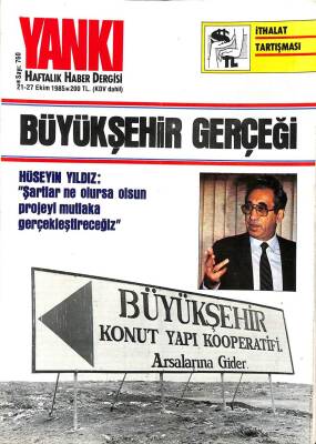 YANKI HAFTALIK HABER DERGİSİ - 21-27 EKİM 1985 - MÜJDE AR EĞER SENARYOSU TAMAMLANIRSA, MALADLI FİLMLE KARŞIMIZA ÇIKACAK, JAMES DEAN DEVLERİN AŞKI DRG1051 - 1