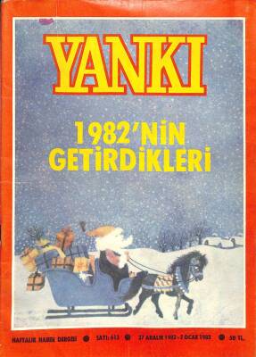 Yankı Haftalık Haber Dergisi 27 ARALIK 2 OCAK 1983 SAYI613 1982NİN GETİRDİKLERİ DRG236 - 1