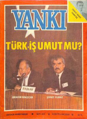 Yankı Haftalık Haber Dergisi 31 MAYIS-6 HAZİRAN 1982 YILMAZ GÜNEY YANKIDA DRG247 - 1
