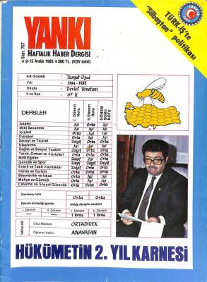 Yankı Haftalık Haber Dergisi 9-15 ARALIK 1985 HÜKÜMETİN 2.YIL KARNESİ DRG252 - 1