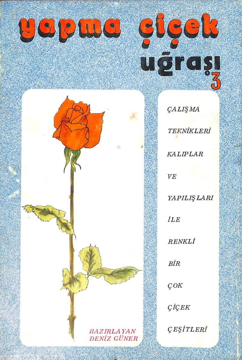 Yapma Çiçek Uğraşı 3 NDR99891 - 1