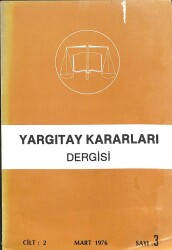 YARGITAY KARARLARI DERGİSİ CİLT2 Mart 1976 SAYI3 KTP351 - Gökçekoleksiyon