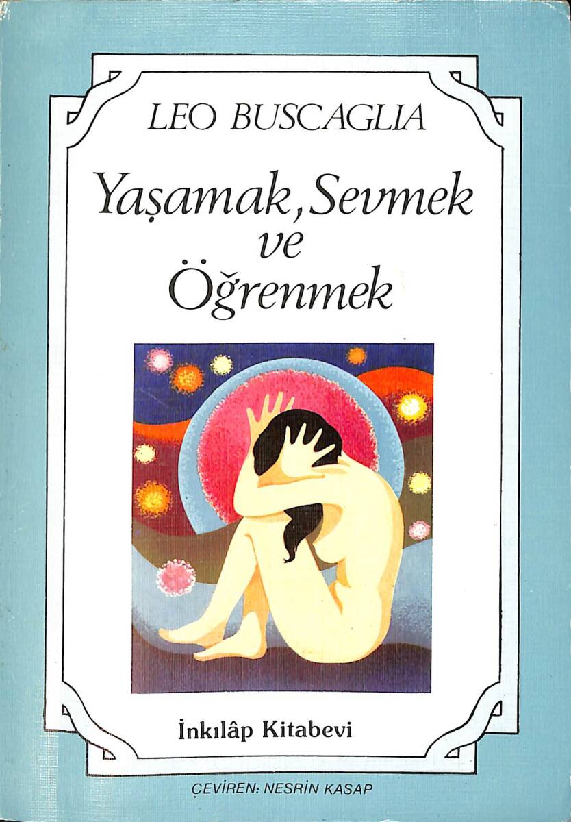 Yaşamak, Sevmek ve Öğrenmek NDR92303 - 1