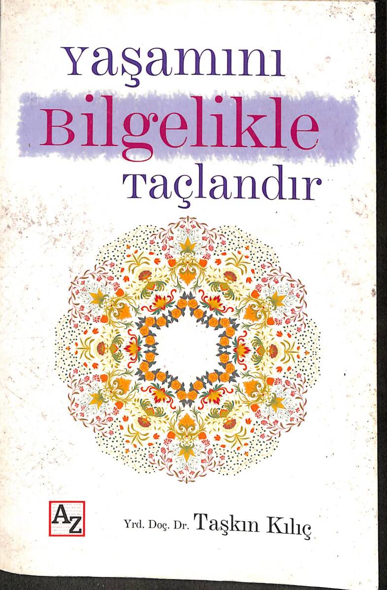 Yaşamını Bilgelikle Taçlandır NDR101365 - 1