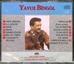 Yavuz Bingöl - Sen Türkülerini Söyle CD (İkinci El) CD3897 - 2