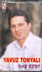 Yavuz Tonyalı - Vay Beni Kaset (Sıfır) KST28680 - 1