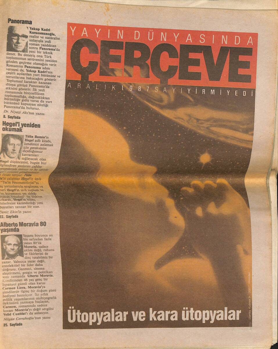 Yayın Dünyasında Çerçeve Dergisi Aralık 1987 - Alberto Moravia 80 Yaşında - Türk Resim Sanatının Son 30 Yıllık Serüveni GZ137591 - 1