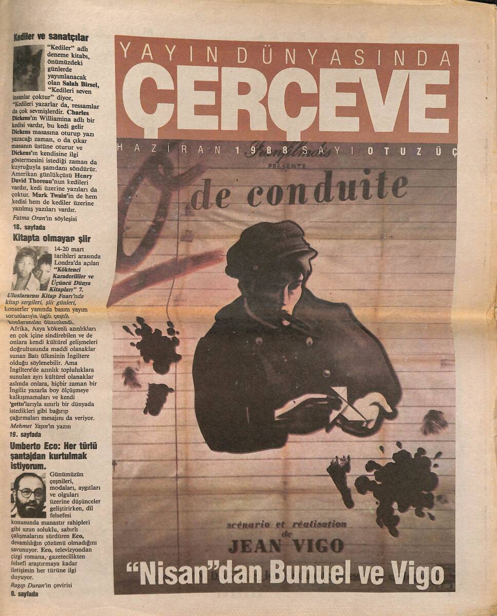 Yayın Dünyasında Çerçeve Dergisi Haziran 1988 - Nisan'dan Bunuel Ve Vigo - Uöberto Eco: Her Türlü Şantajdan Kurtulmak İstiyorum GZ137594 - 1