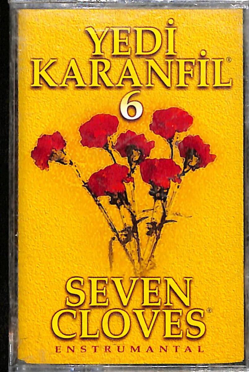  Yedi Karanfil 6 - Seven Cloves Orijinal Kaset (Sıfır) * BAY Müzik KST30778 - 1