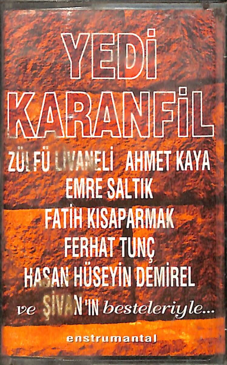 Yedi Karanfil Enstrumantal - Zülfü Livaneli, Ahmet Kaya, Fatih Kısaparmak, Kaset (İkinci El) KST29257 - 1