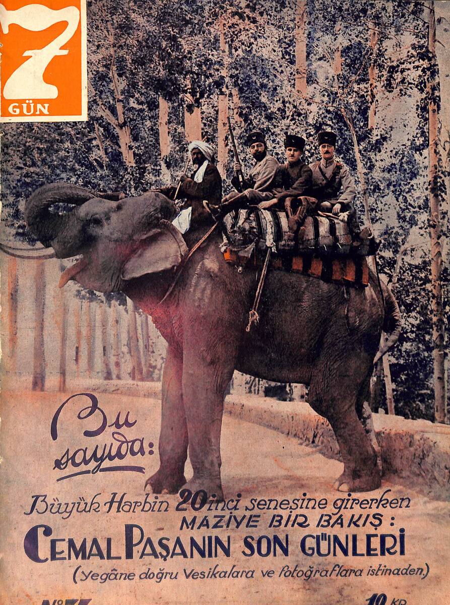 Yedigün Dergisi 1 Ağustos 1934 No.73 Cilt: 3- Cemal Paşa'nın Son Günleri - Bir Paşazadenin 24 Saati - İnsandan İnsana Kan Nakli NDR93386 - 1