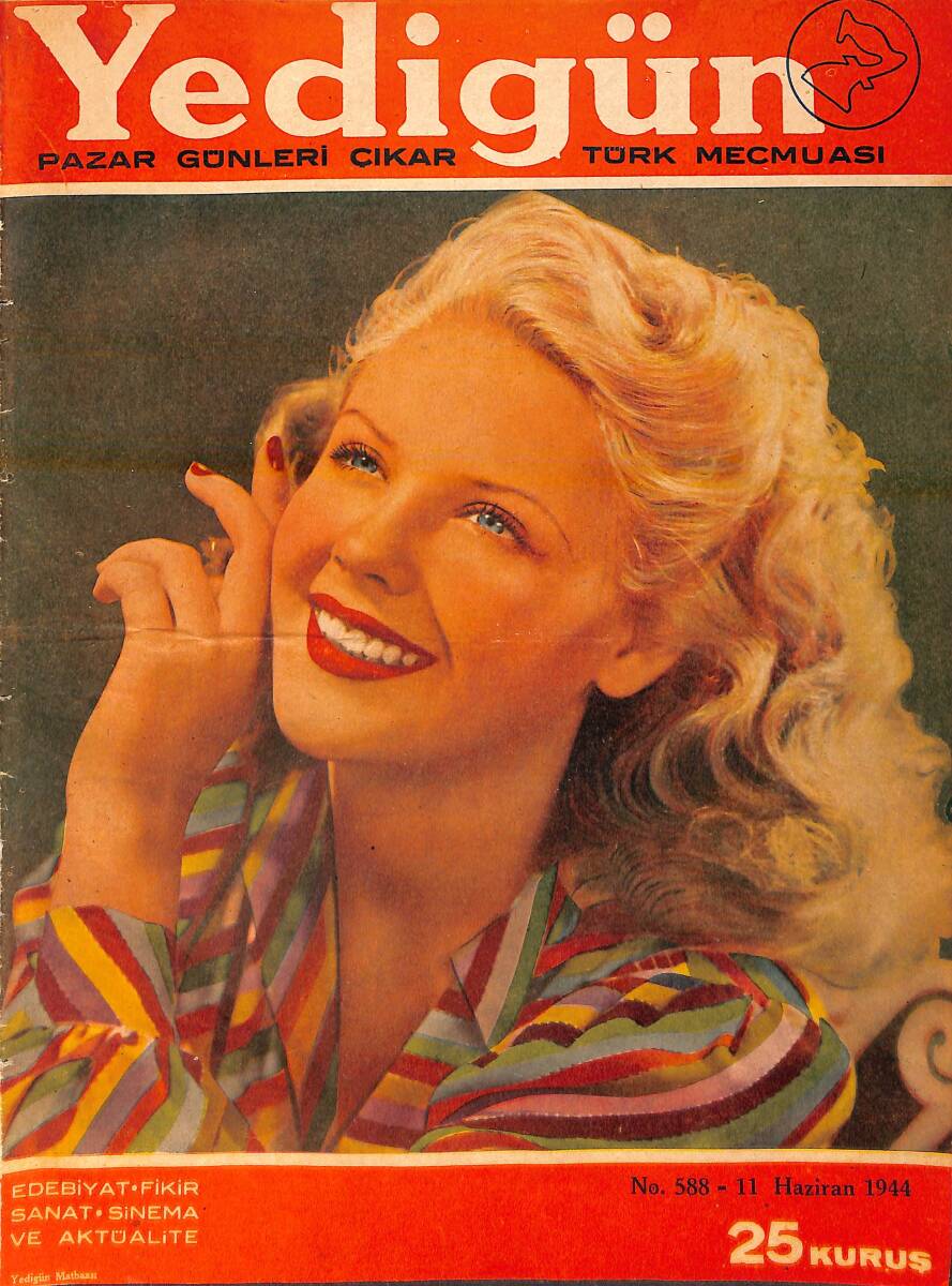 Yedigün Dergisi 11 Haziran 1944 No.588 - Kemal M. Altınkaya - Rakım Çalapala - Faruk Nafiz Çamlıbel - İbrahim Alaettin Gövsa NDR95454 - 1