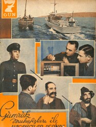 Yedigün Dergisi 11 İkinci Kanun 1937 No.253 Cilt: 10 - Türklerin Japonya'yı İstila Teşebbüsleri - Gümrük Muhafızları Kaçakçılar Peşinde - Coe Luiz NDR93407 - Gökçekoleksiyon