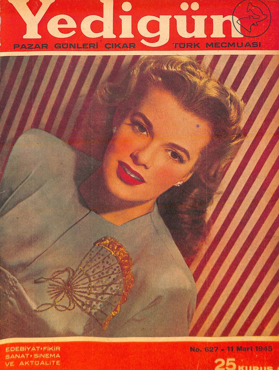 Yedigün Dergisi 11 Mart 1945 No.627 - Almanya Bozuluyor - Cemil Cahit Cem - Nizamettin Nazif - İbrahim Hakkı Konyalı NDR95107 - 1