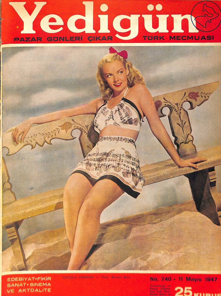 Yedigün Dergisi 11 Mayıs 1947 No.740 - Kapak: Angela Greene - Evelyn Keyes - Sadun G. Savcı - Hikmet Feridun Es - Rakım Çalapala - Bedri Eser NDR93670 - 1