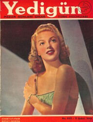Yedigün Dergisi 11 Şubat 1945 No.622 - Devlet Artistlerimiz Doğarken - Federal Polis Ve Gangsterler - Maria Montez - Kerime Nadir NDR93655 - Gökçekoleksiyon