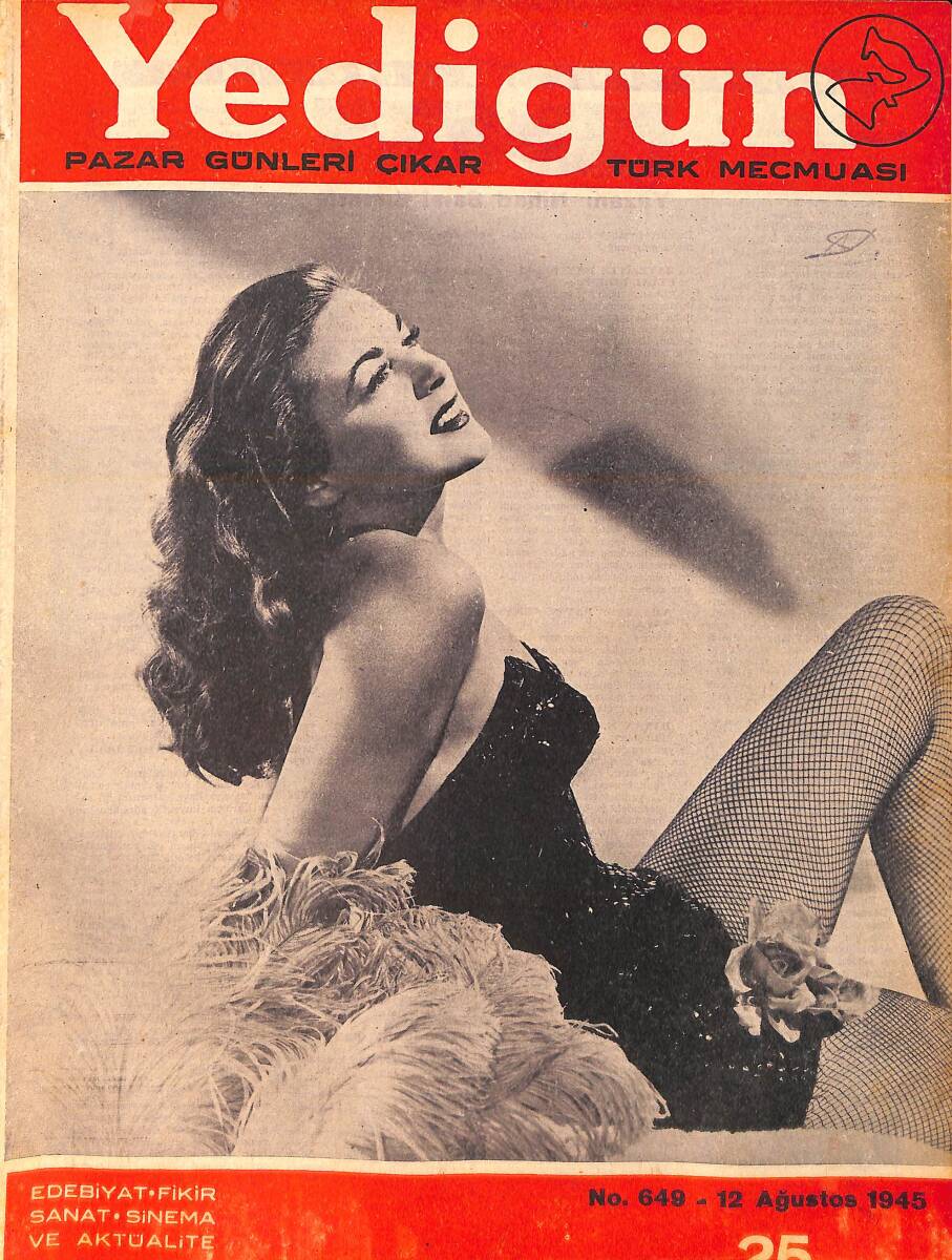 Yedigün Dergisi 12 Ağustos 1945 No.649 - İbrahim Alaettin Gövsa - Atomik Bomba - Rakım Çalapala - Hatemi Senih Sarp NDR95120 - 1