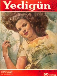 Yedigün Dergisi 12 Ekim 1947 No.762 - Kapak: Shirley Temples - İbrahim Alaettin Gövsa - Hikmet Feridun Es- Sadun G. Savcı NDR93564 - Gökçekoleksiyon