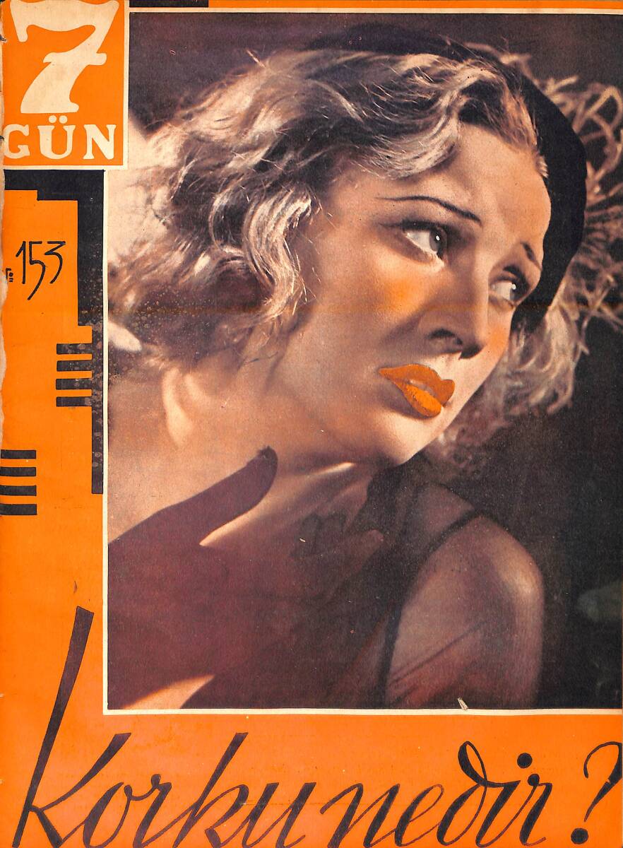 Yedigün Dergisi 12 Şubat 1936 No.153 - İngiltere'nin Yeni Kralı 8. Edvard - Hacı Adil Bey - Mühendis Sedat Nuri - İlk Türk Kadın Hatibi Bayan Meliha NDR95384 - 1