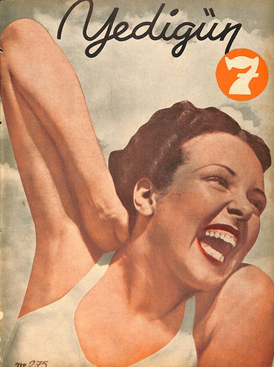Yedigün Dergisi 14 Haziran 1938 No.275 Cilt: 11 - Ankara'da Sanat Okulları Sergisi Açıldı - Çalıkuşu - Radyolin Diş Macunu NDR93495 - 1