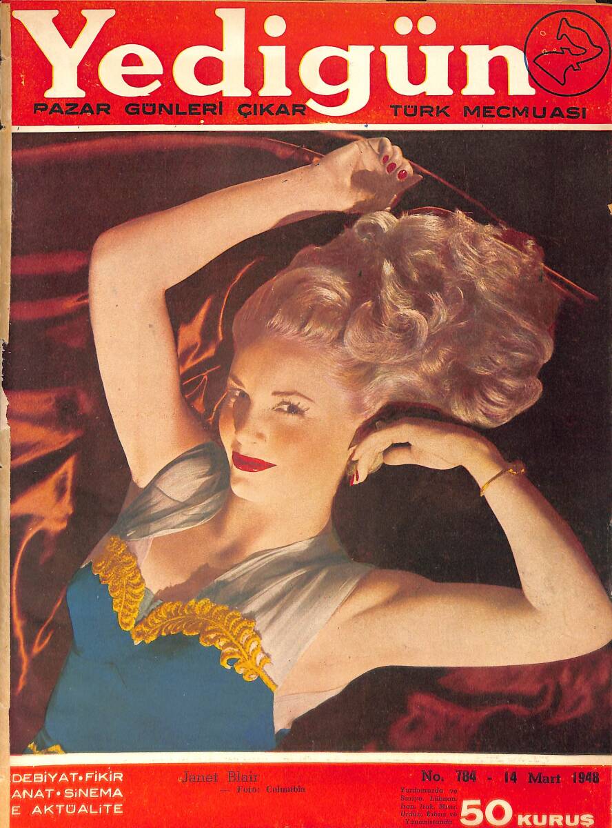 Yedigün Dergisi 14 Mart 1948 No.784 - Kapak: Janet Blair - Sultanahmet Çeşmesi -Cemil Cahit Cem - İbrahim Hakkı Konyalı NDR93719 - 1